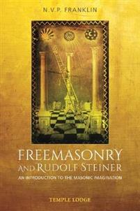 Näyta tiedot: Freemasonry and Rudolf Steiner
