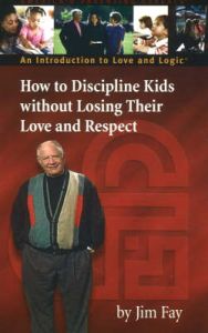 How to Discipline Kids without Losing Their Love and Respect