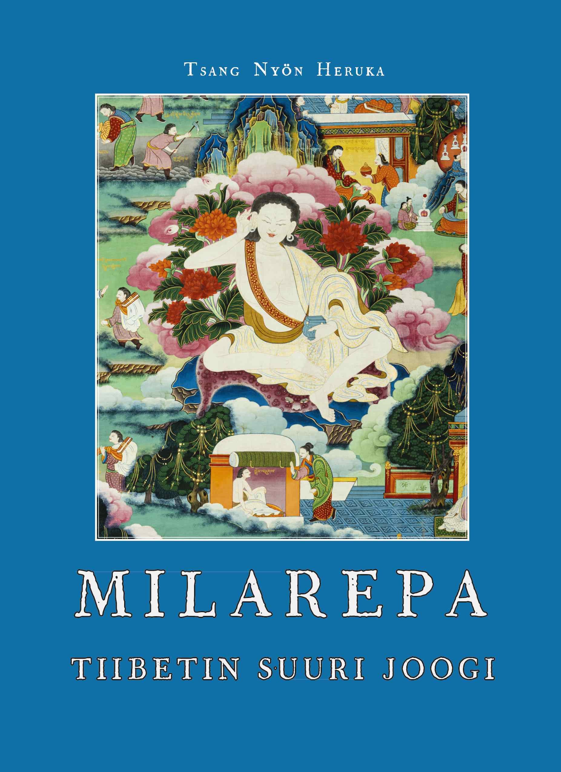 Milarepa Tiibetin suuri joogi