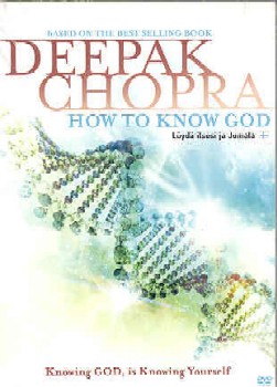 Tuotekuva: Deepak Chopra: How to know God, LÖYDÄ ITSESI JA JUMALA Tuotekuva: Deepak Chopra: How to know God, LÖYDÄ ITSESI JA JUMALA